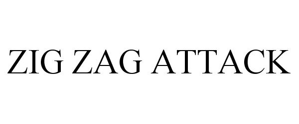  ZIG ZAG ATTACK
