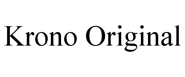 Trademark Logo KRONO ORIGINAL