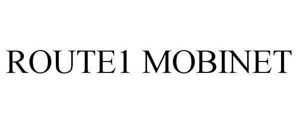 Trademark Logo ROUTE1 MOBINET