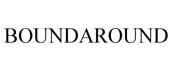 Trademark Logo BOUNDAROUND