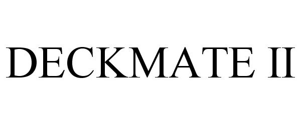  DECKMATE II