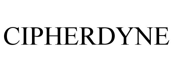 Trademark Logo CIPHERDYNE