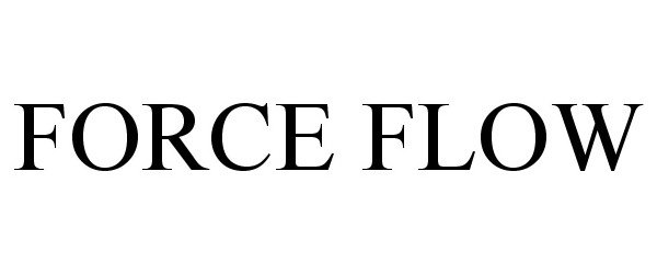  FORCE FLOW