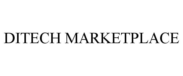  DITECH MARKETPLACE