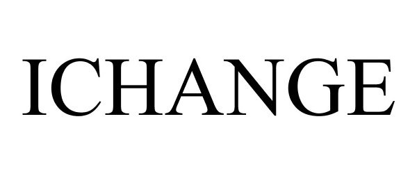 Trademark Logo ICHANGE