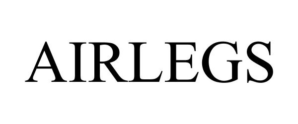 Trademark Logo AIRLEGS
