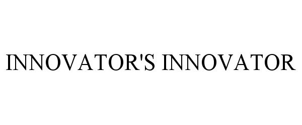 Trademark Logo INNOVATOR'S INNOVATOR