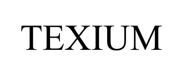Trademark Logo TEXIUM