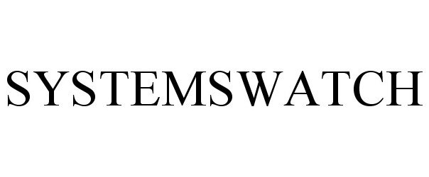 Trademark Logo SYSTEMSWATCH
