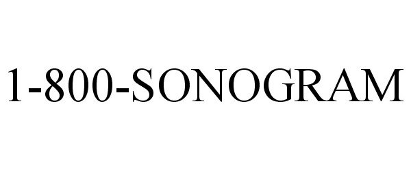 Trademark Logo 1-800-SONOGRAM