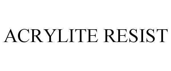 Trademark Logo ACRYLITE RESIST