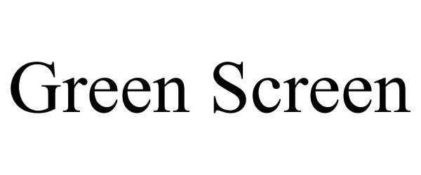 Trademark Logo GREEN SCREEN