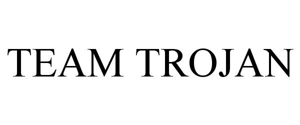Trademark Logo TEAM TROJAN