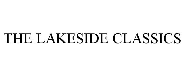  THE LAKESIDE CLASSICS