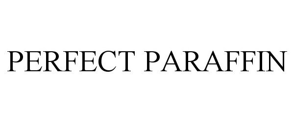 Trademark Logo PERFECT PARAFFIN