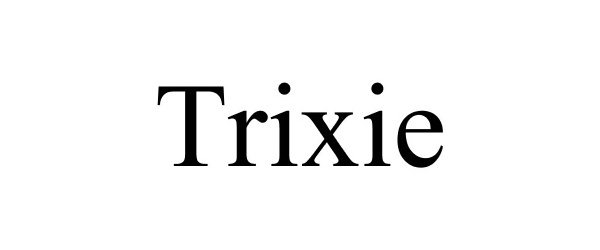 Trademark Logo TRIXIE