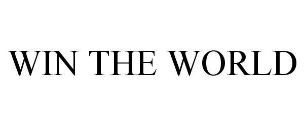 Trademark Logo WIN THE WORLD