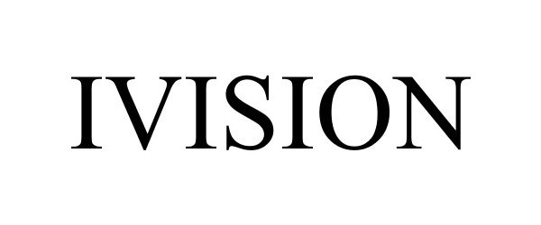 Trademark Logo IVISION