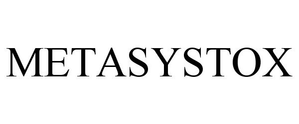 Trademark Logo METASYSTOX