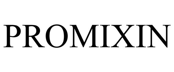 Trademark Logo PROMIXIN