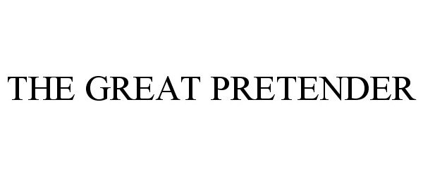  THE GREAT PRETENDER