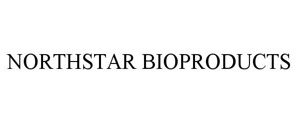 Trademark Logo NORTHSTAR BIOPRODUCTS