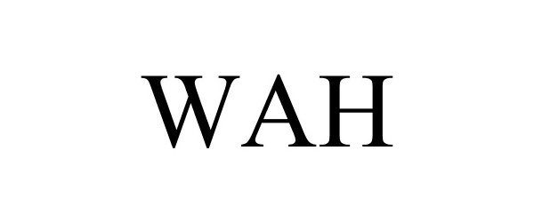 Trademark Logo WAH