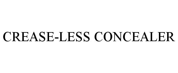 Trademark Logo CREASE-LESS CONCEALER