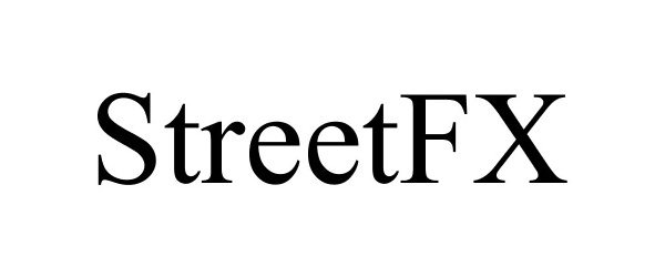 Trademark Logo STREETFX