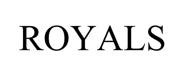 Trademark Logo ROYALS