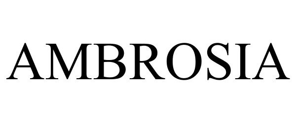 Trademark Logo AMBROSIA