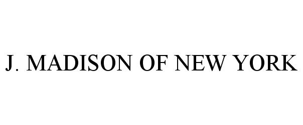  J. MADISON OF NEW YORK