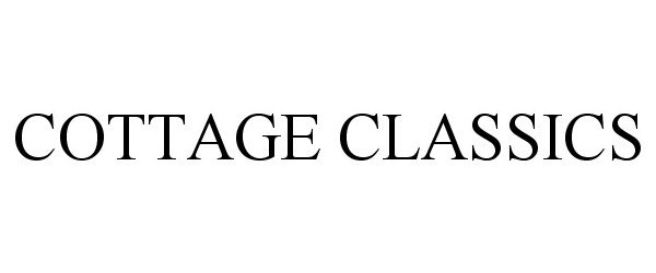 Trademark Logo COTTAGE CLASSICS