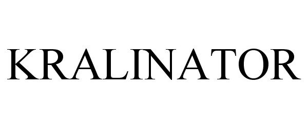 Trademark Logo KRALINATOR