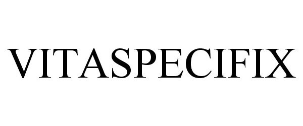 Trademark Logo VITASPECIFIX