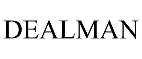 Trademark Logo DEALMAN