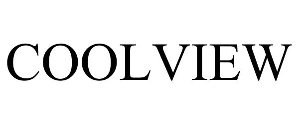 Trademark Logo COOLVIEW