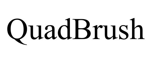 Trademark Logo QUADBRUSH