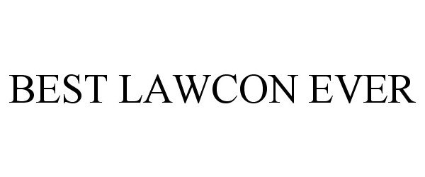  BEST LAWCON EVER