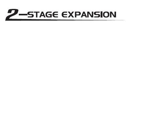  2-STAGE EXPANSION