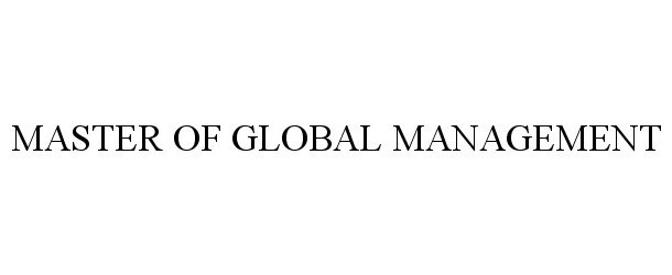  MASTER OF GLOBAL MANAGEMENT