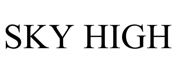 Trademark Logo SKY HIGH