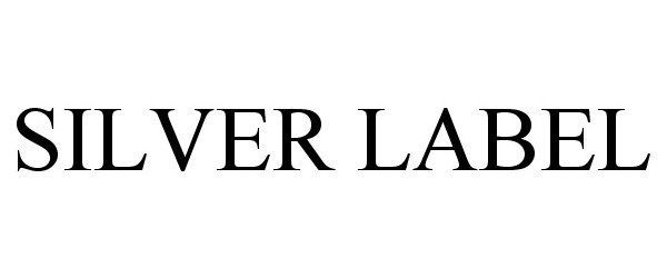 Trademark Logo SILVER LABEL