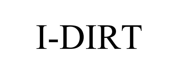 Trademark Logo I-DIRT