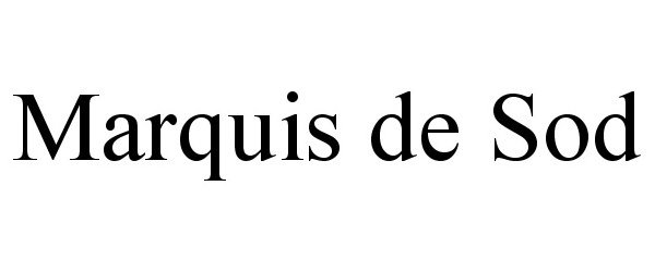 Trademark Logo MARQUIS DE SOD