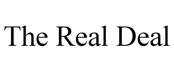 Trademark Logo THE REAL DEAL