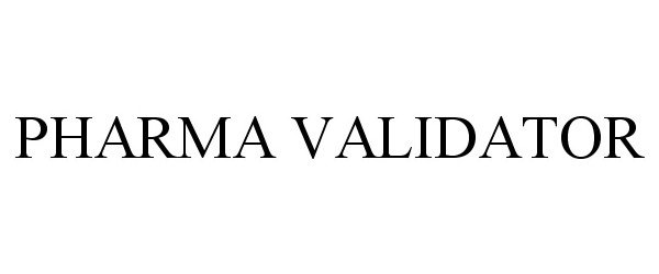  PHARMA VALIDATOR