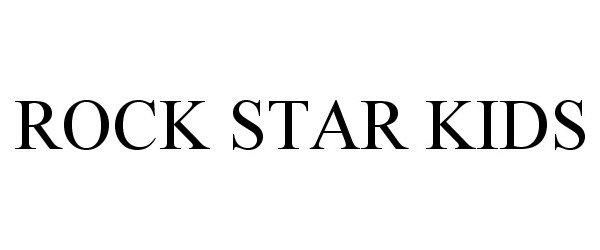 Trademark Logo ROCK STAR KIDS