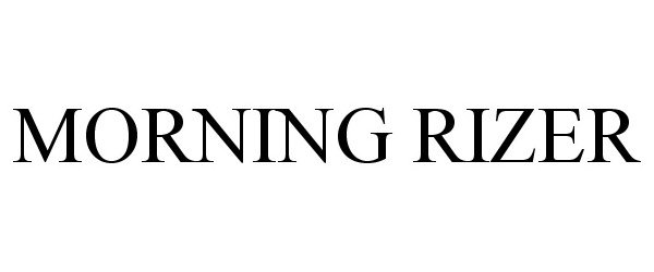 Trademark Logo MORNING RIZER