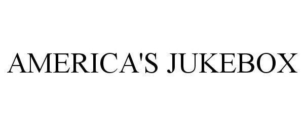 Trademark Logo AMERICA'S JUKEBOX